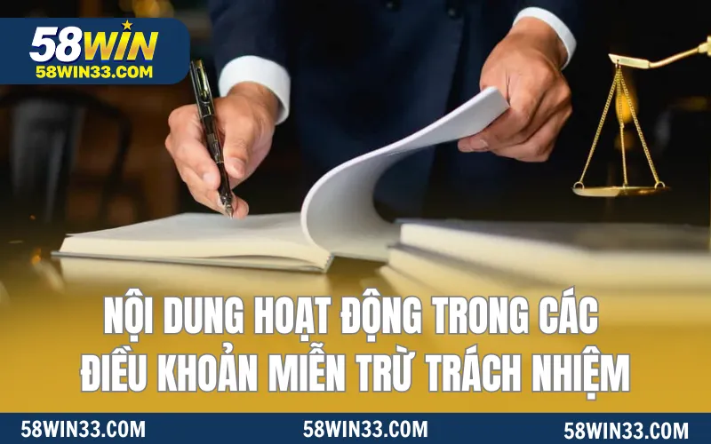 Nội dung hoạt động trong các điều khoản miễn trừ trách nhiệm