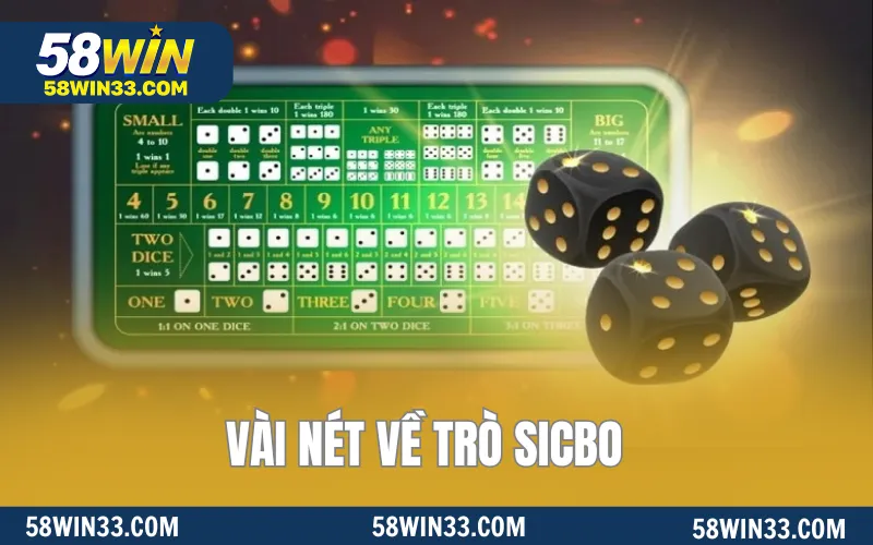 Vài nét về trò Sicbo